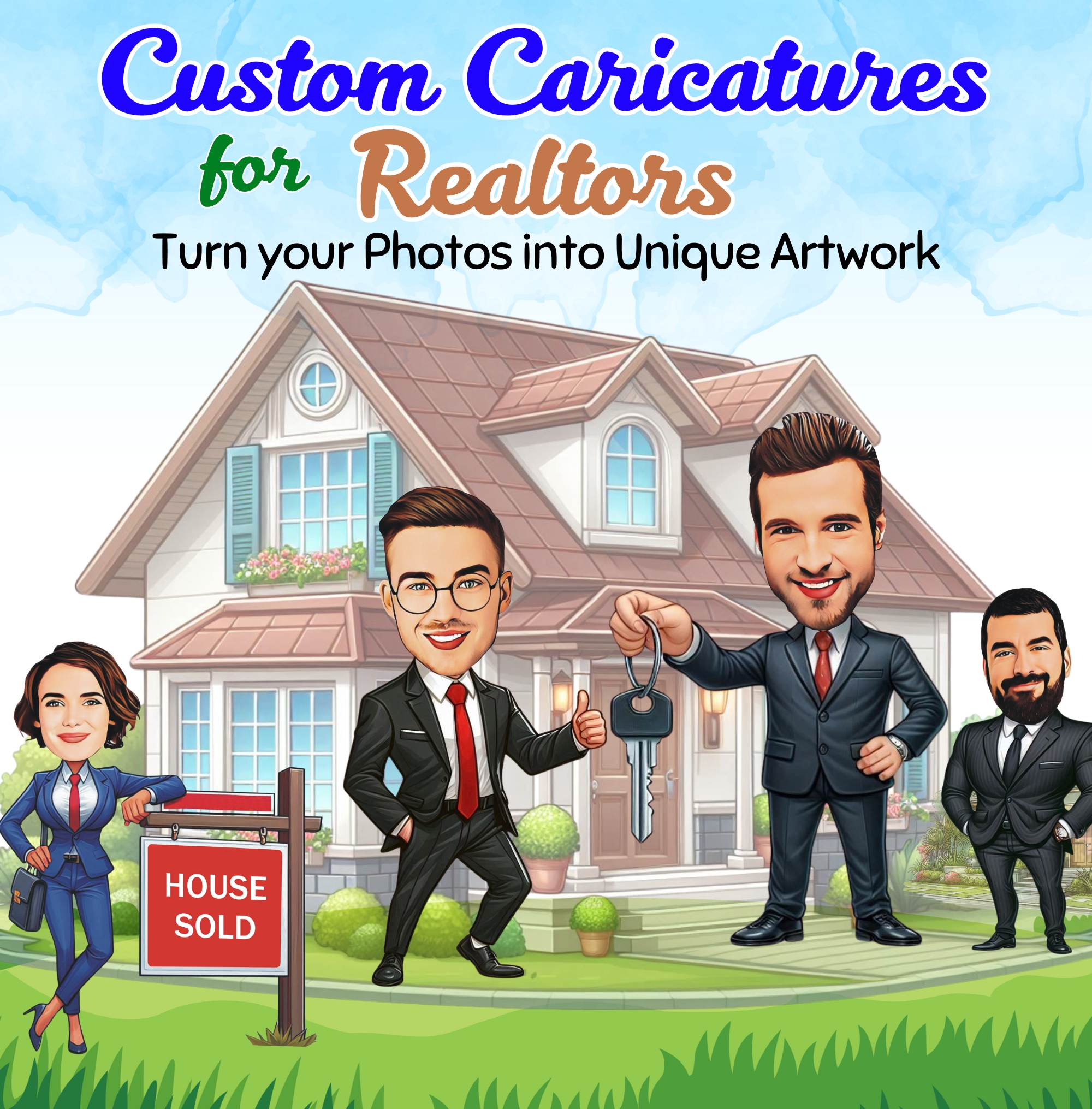 Custom caricatures for realtors